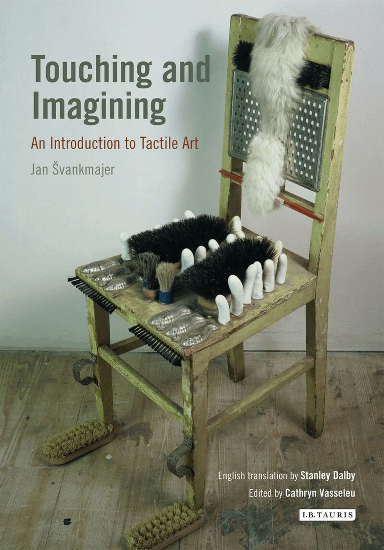 Jan Svankmajer - Touching and Imagining, Häftad. Tillgänglighet: Lägg i varukorg