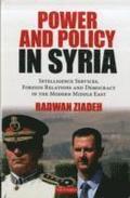 Power and Policy in Syria