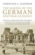 The Making of the German Post-War Economy