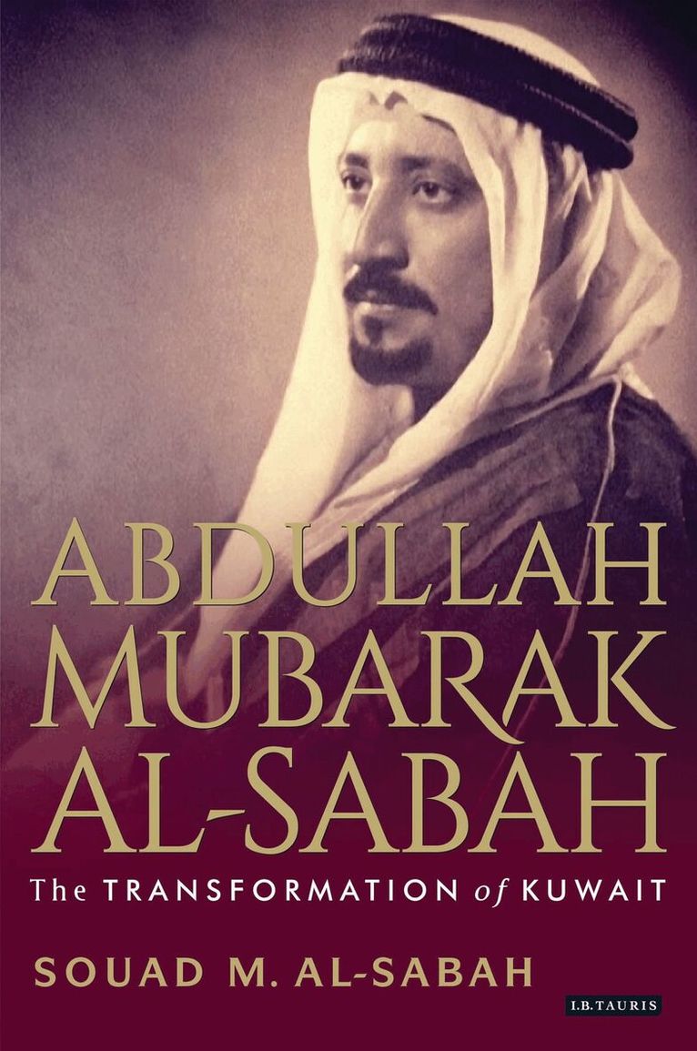 Souad M. Al-Sabah - Abdullah Mubarak Al-Sabah, Inbunden