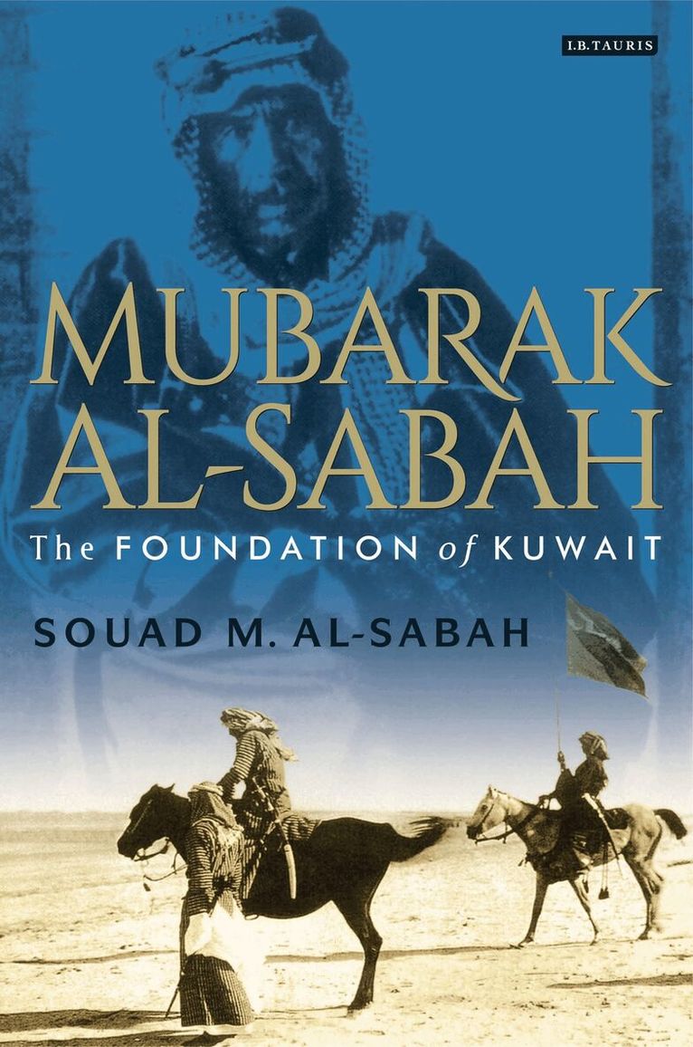 Souad M. Al-Sabah - Mubarak Al-Sabah, Inbunden