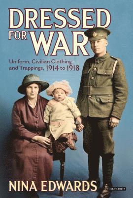 Dressed for War av Nina Edwards