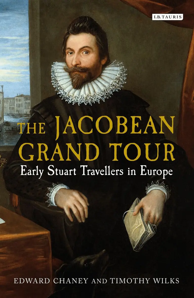 Edward Chaney, Timothy Wilks - Jacobean Grand Tour, Inbunden. Tillgänglighet: Lägg i varukorg
