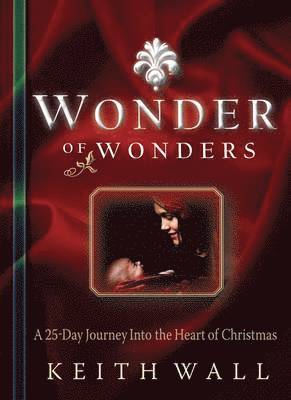 Keith Wall - Wonder of Wonders, Häftad. Tillgänglighet: Tillfälligt slut