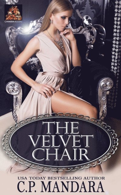 C. P. Mandara - Velvet Chair, E-bok