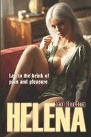 Leo Barton - Helena, Häftad