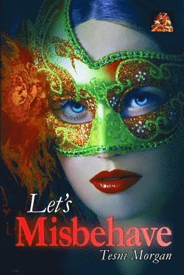 Tesni Morgan - Let's Misbehave, Häftad
