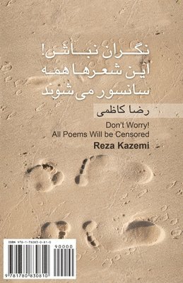 Reza Kazemi - Don't Worry! All Poems Will be Censored: Negaran Nabash ..., Häftad. Tillgänglighet: Lägg i varukorg
