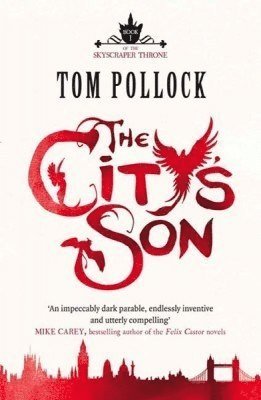 Tom Pollock - City's Son, Häftad