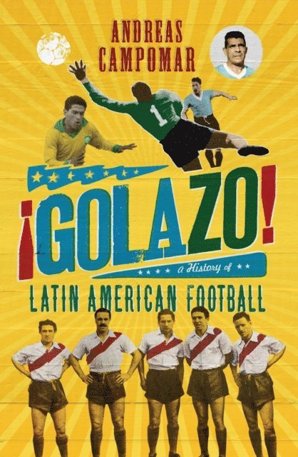 Andreas Campomar - Golazo!, E-bok