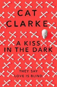 Kiss in the Dark