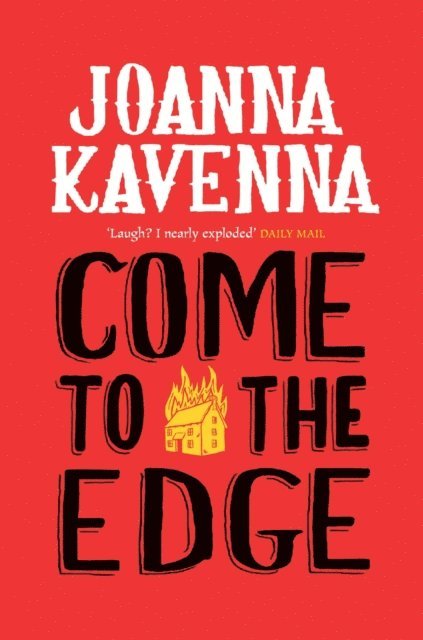 Joanna Kavenna - Come to the Edge, E-bok