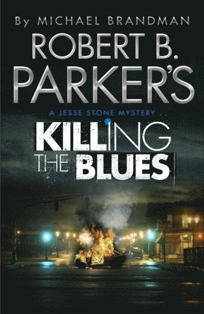 Robert B. Parker, Michael Brandman - Robert B. Parker's Killing the Blues, E-bok