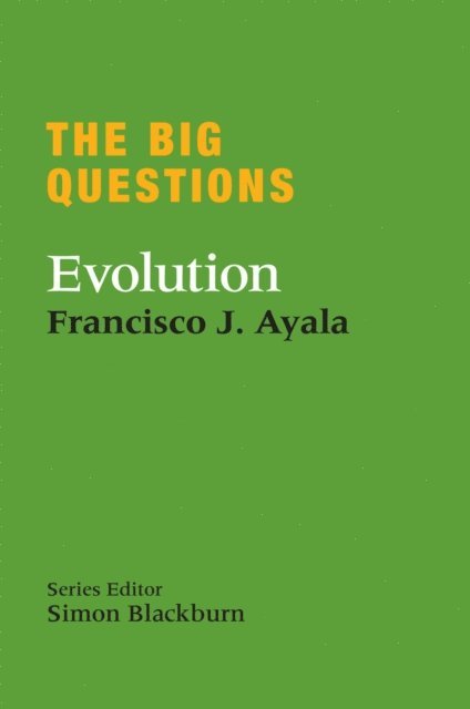 Francisco Ayala - Big Questions: Evolution, E-bok. Tillgänglighet: Lägg i varukorg