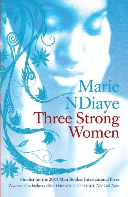 Marie NDiaye - Three Strong Women, E-bok