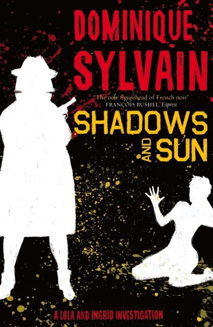 Dominique Sylvain - Shadows and Sun, E-bok. Tillgänglighet: Lägg i varukorg
