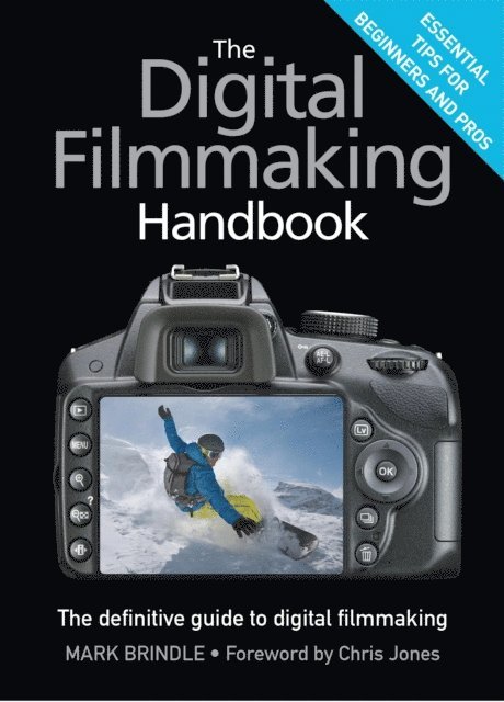 Digital Filmmaking Handbook