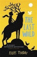 The Last Wild Trilogy: The Last Wild