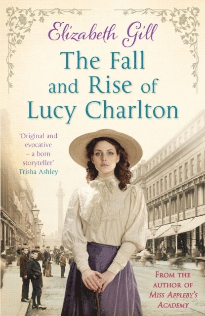 Elizabeth Gill - Fall and Rise of Lucy Charlton, E-bok. Tillgänglighet: Lägg i varukorg