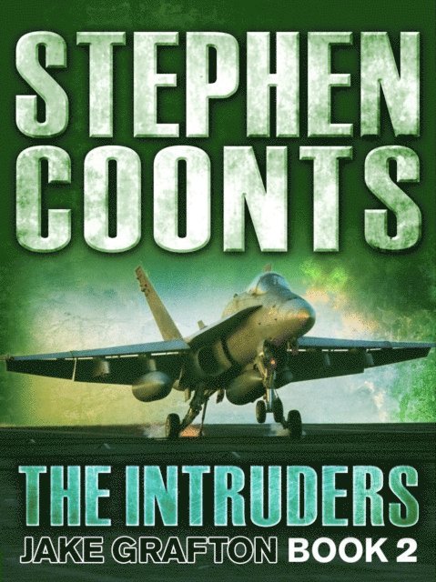 Stephen Coonts - Intruders, E-bok