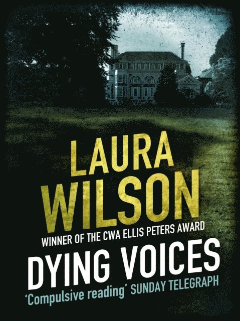 Laura Wilson - Dying Voices, E-bok