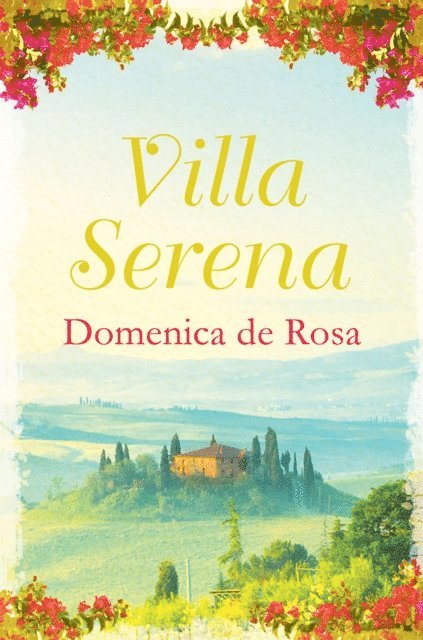 Domenica De Rosa - Secret of Villa Serena, E-bok