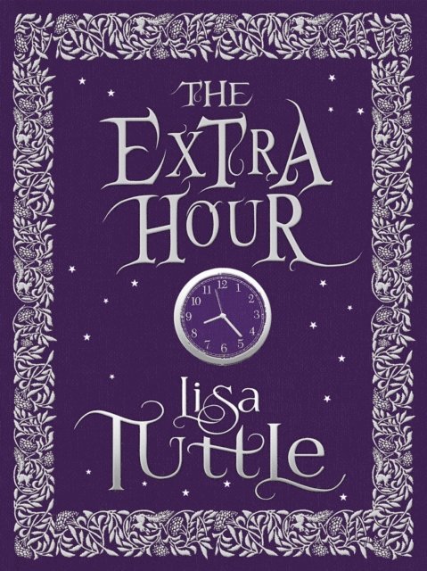 Lisa Tuttle - Extra Hour, E-bok
