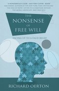 The Nonsense of Free Will