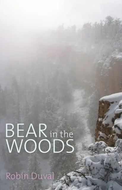 Robin Duval - Bear in the Woods, E-bok. Tillgänglighet: Lägg i varukorg