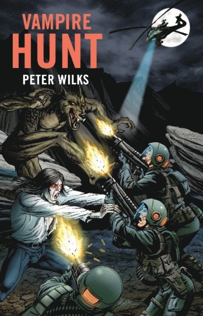 Peter Wilks - Vampire Hunt, E-bok