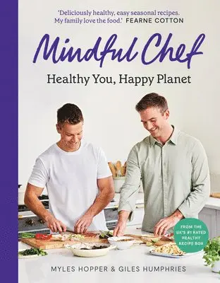 Giles Humphries, Myles Hopper - Mindful Chef, Inbunden. Tillgänglighet: Lägg i varukorg