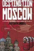 Justin Blundell - Destination Moscow: An Alternative Look at Manchester United's Season, Häftad