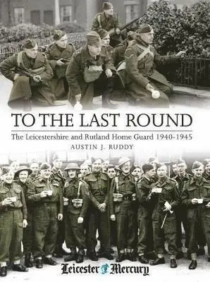 Austin J. Ruddy - To the Last Round, Häftad. Tillgänglighet: Lägg i varukorg