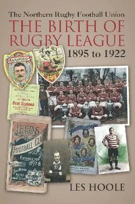 Les Hoole - The Northern Football Rugby Union, Häftad. Tillgänglighet: Lägg i varukorg