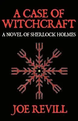 Joe Revill - Case of Witchcraft - a Novel of Sherlock Holmes, Häftad. Tillgänglighet: Lägg i varukorg