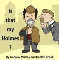 Andrew Murray - Is That My Holmes?, Häftad