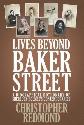 Christopher Redmond - Lives Beyond Baker Street, Häftad