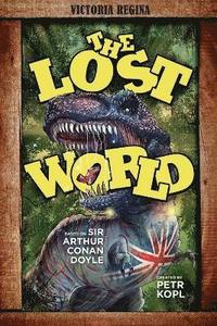 The Lost World - An Arthur Conan Doyle Graphic Novel