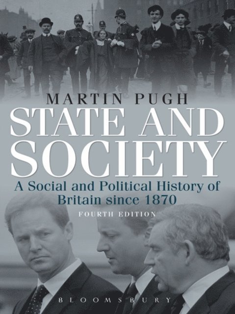 Martin Pugh - State and Society Fourth Edition, E-bok