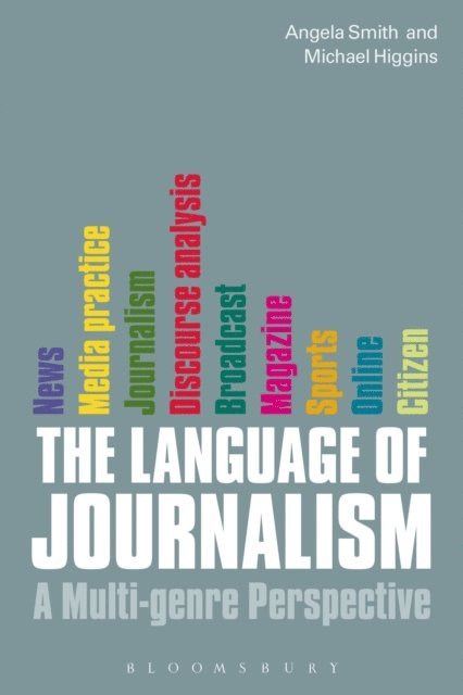 Angela Smith, Michael Higgins - Language of Journalism, E-bok
