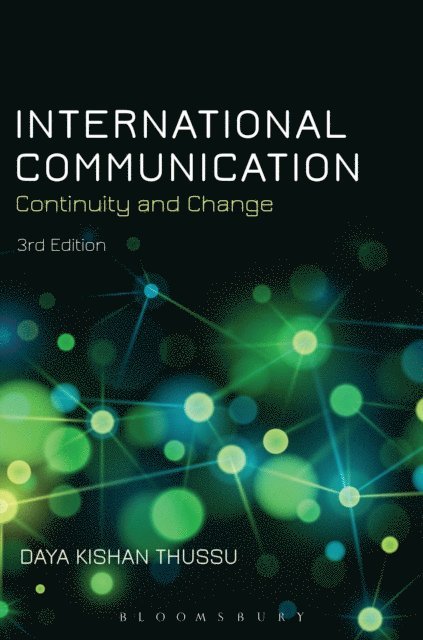 Daya Kishan Thussu - International Communication, E-bok