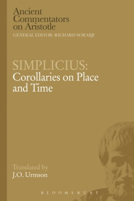 J.O. Urmson - Simplicius: Corollaries on Place and Time, E-bok