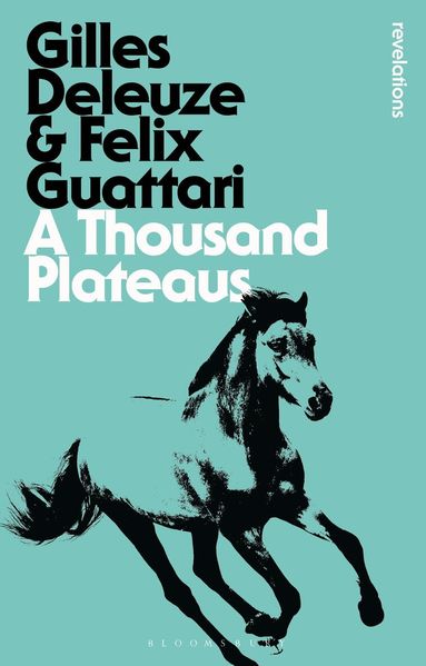 Gilles Deleuze, Felix Guattari - Thousand Plateaus, Häftad