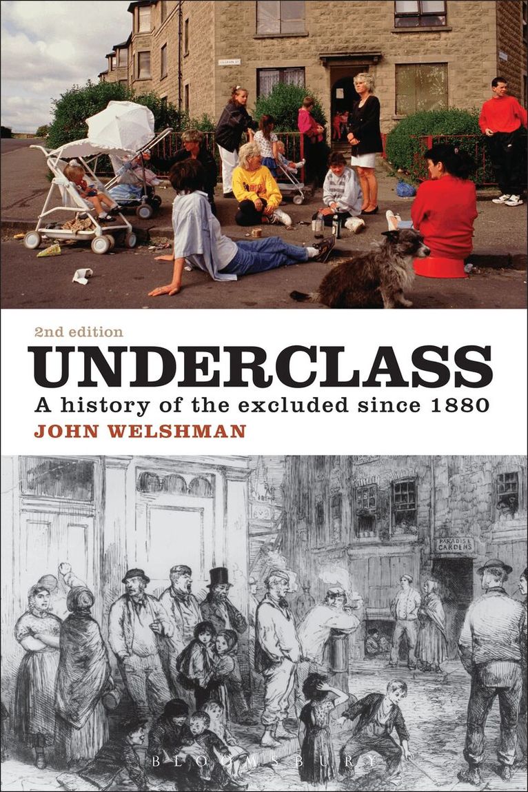 John Welshman - Underclass, Häftad. Tillgänglighet: Lägg i varukorg