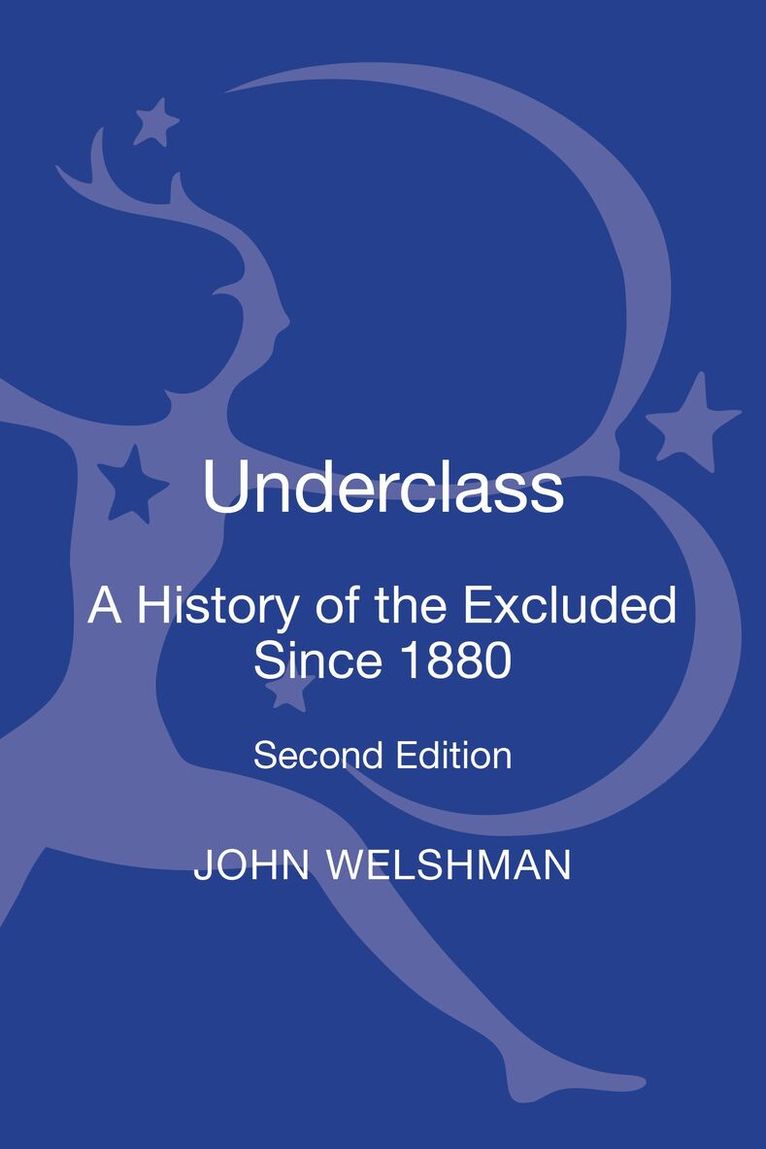 John Welshman - Underclass, Inbunden. Tillgänglighet: Lägg i varukorg