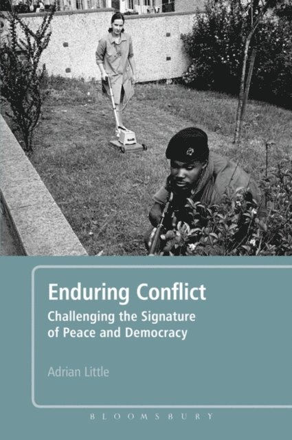 Adrian Little - Enduring Conflict, E-bok