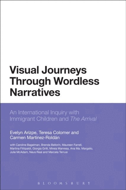 Evelyn Arizpe, Teresa Colomer, Carmen Martínez-Roldán - Visual Journeys Through Wordless Narratives, E-bok