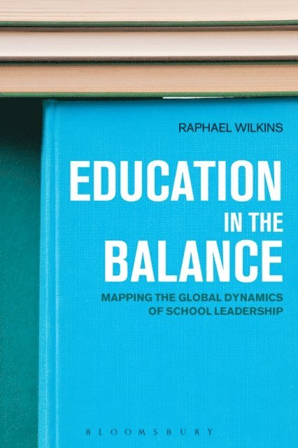 Raphael Wilkins - Education in the Balance, E-bok