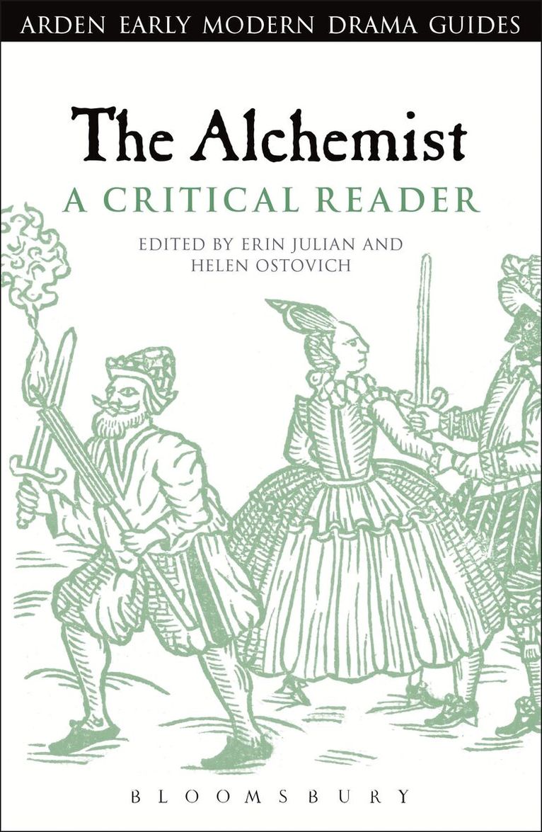 Erin Julian, Helen Ostovich - Alchemist: A Critical Reader, Häftad