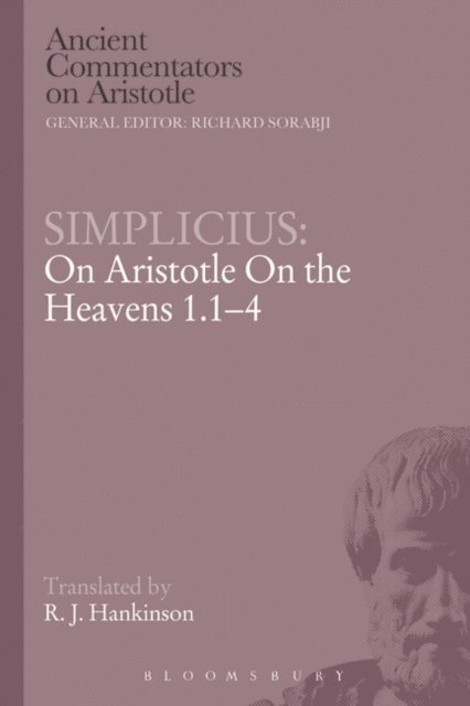 Simplicius - Simplicius: On Aristotle On the Heavens 1.1-4, E-bok
